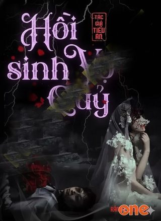 Hồi Sinh Vợ Quỷ