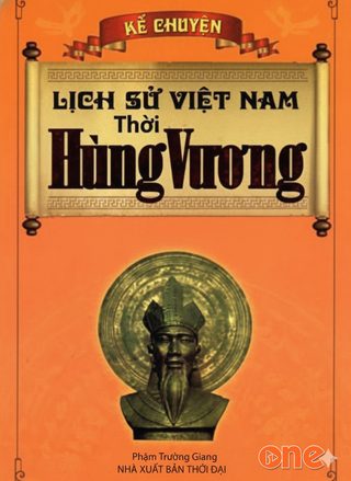 Kể Chuyện Lịch Sử Việt Nam Thời Hùng Vương