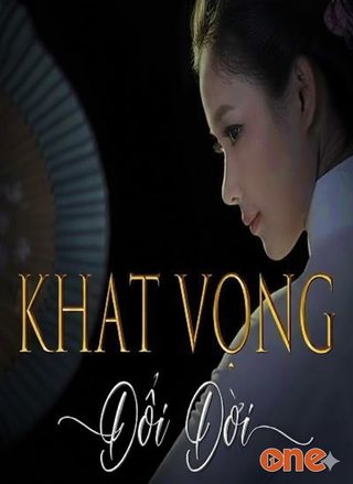 Khát Vọng Đổi Đời