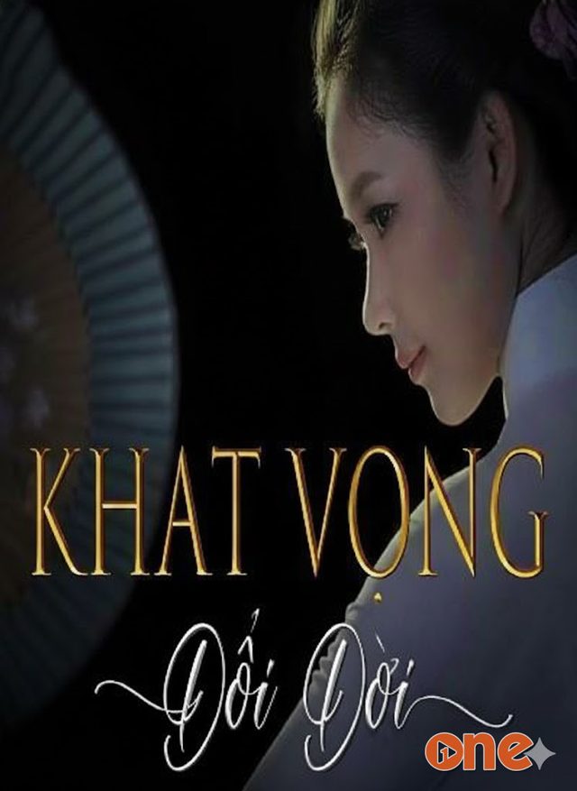 Khát Vọng Đổi Đời