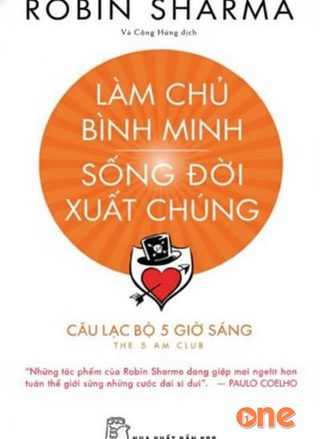 Làm Chủ Bình Minh, Sống Đời Xuất Chúng