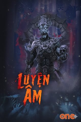 Luyện Âm Binh - MC Nguyễn Huy