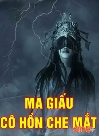 Ma Giấu Cô Hồn Che Mắt