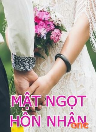 Mật Ngọt Hôn Nhân