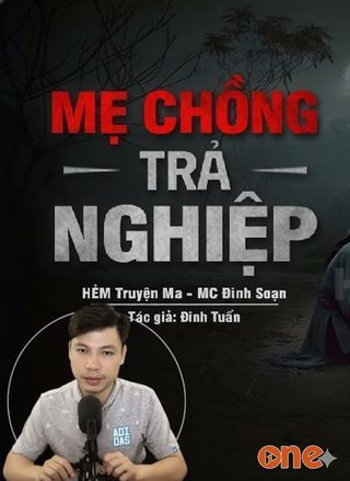 Mẹ Chồng Trả Nghiệp