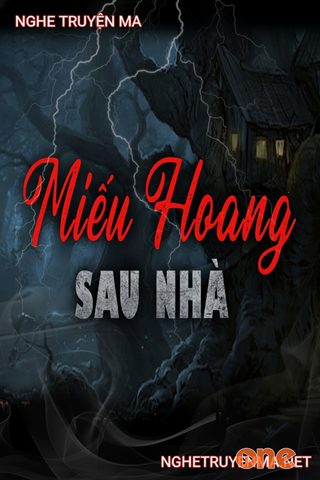 Miếu Hoang Sau Nhà