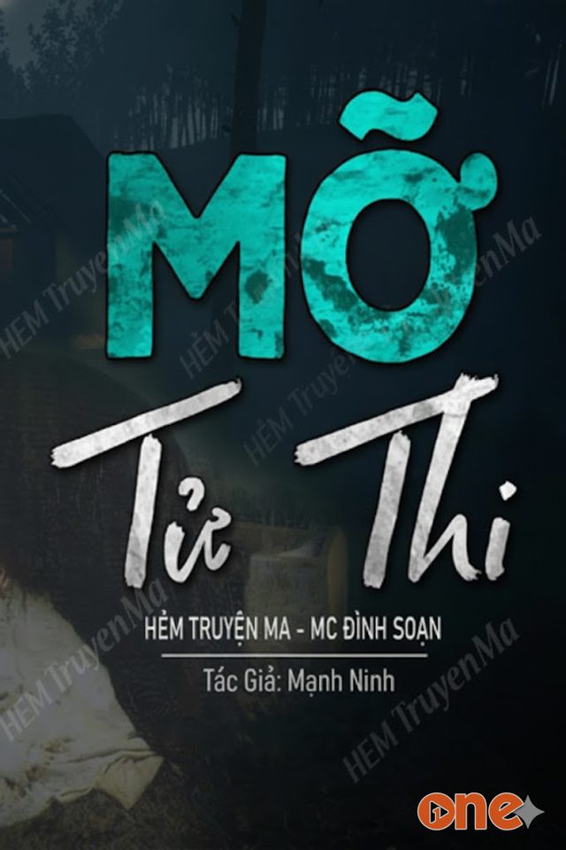 Mỡ Tử Thi - MC Đình Soạn