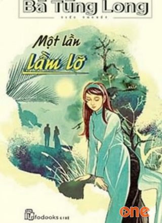 Một Lần Lầm Lỡ