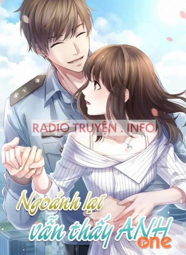 Ngoảnh Lại Vẫn Thấy Anh
