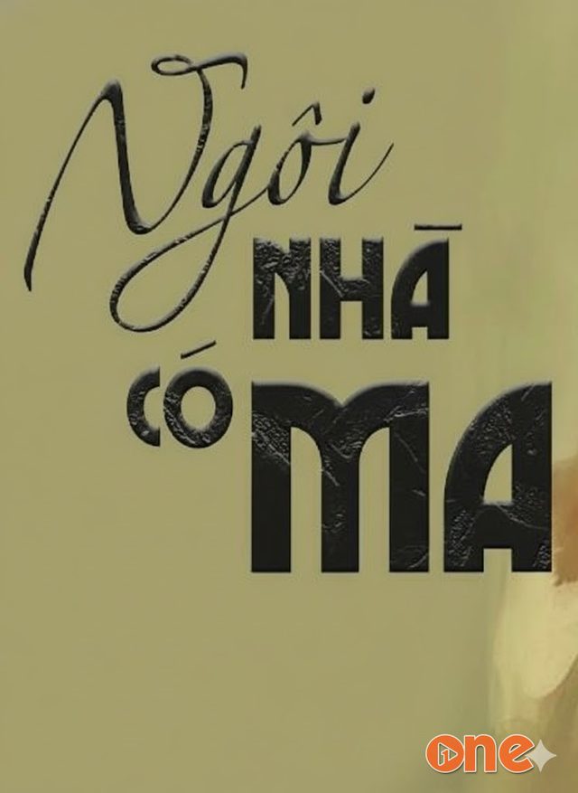 Ngôi Nhà Có Ma