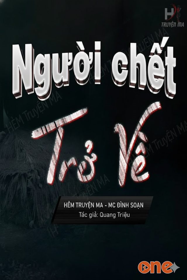 Người Chết Trở Về - MC Đình Soạn
