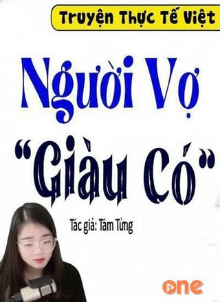 Người Vợ Giàu Có