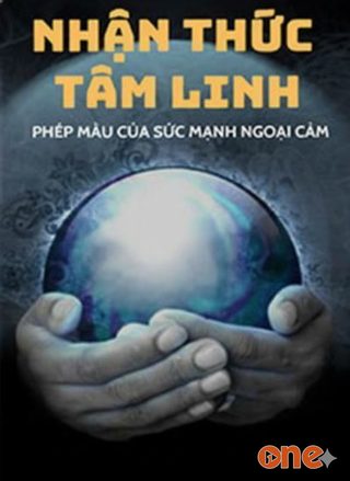 Nhận Thức Tâm Linh, Phép Màu Của Sức Mạnh Ngoại Cảm