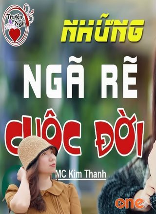 Những Ngã Rẽ Cuộc Đời