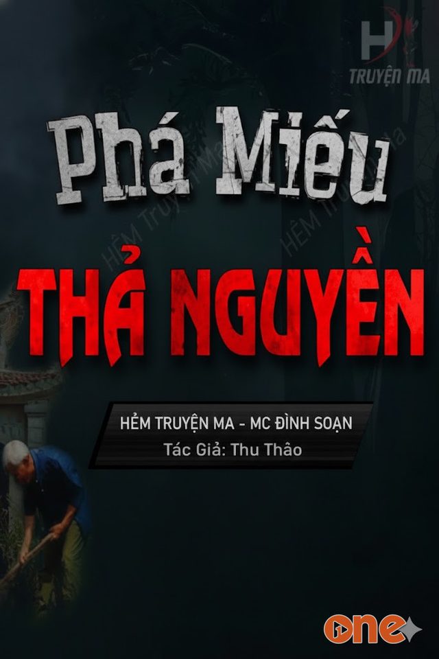 Phá Miếu Thả Nguyền - MC Đình Soạn