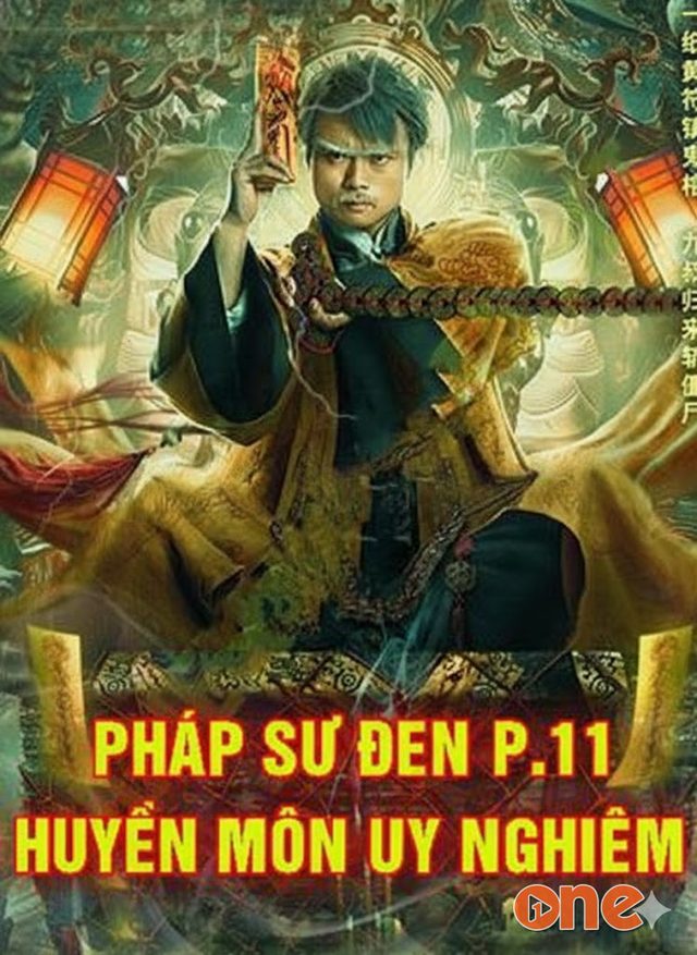 Pháp Sư Đen 11: Huyền Môn Uy Nghiêm