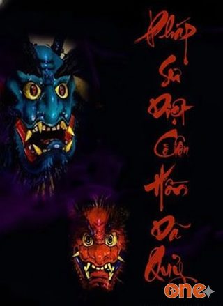 Pháp Sư Diệt Cô Hồn Dã Quỷ