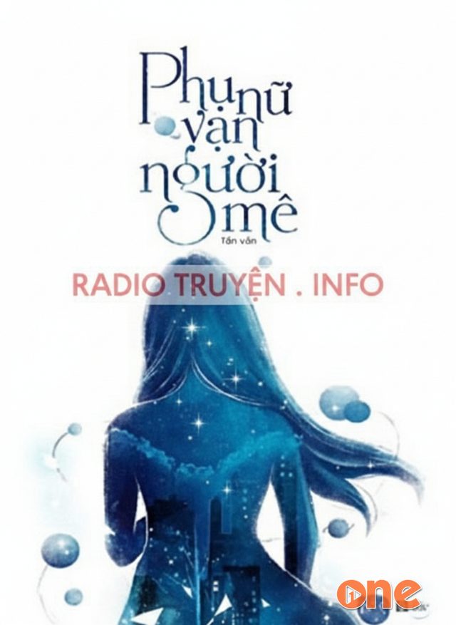 Phụ Nữ Vạn Người Mê