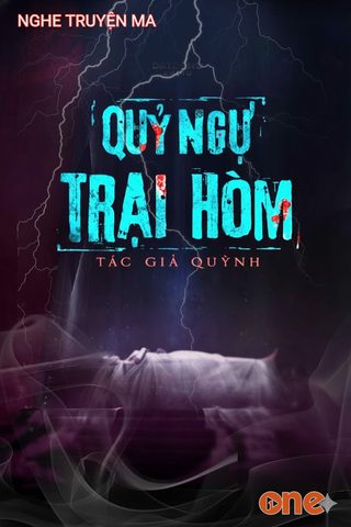 Quỷ Ngự Trại Hòm