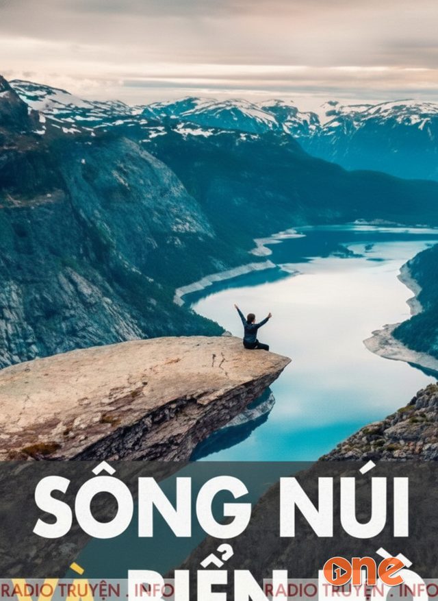 Sông Núi Và Biển Hồ