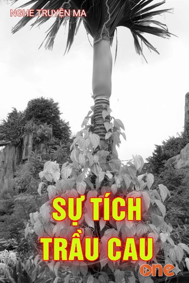 Sự Tích Trầu Cau