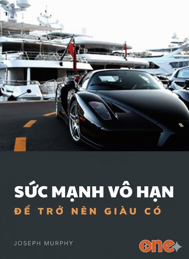 Sức Mạnh Vô Hạn Để Trở Nên Giàu Có