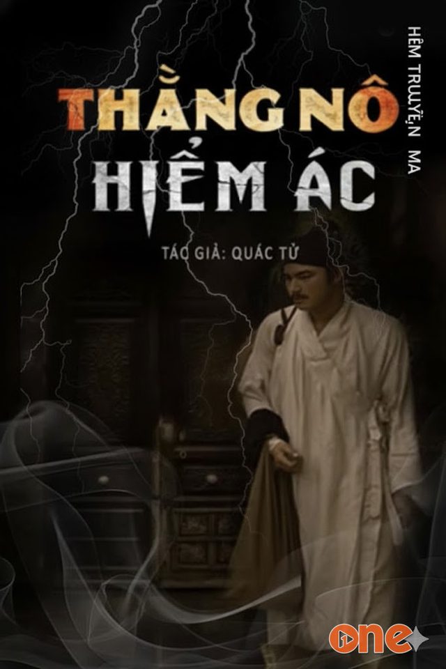 Thằng Nô Hiểm Ác