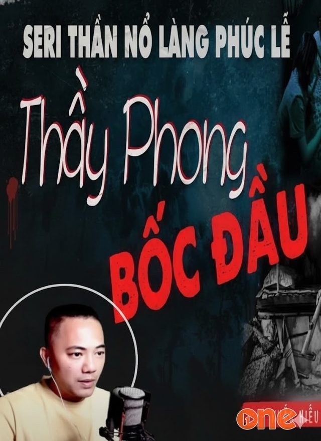 Thầy Phong Bốc Đầu