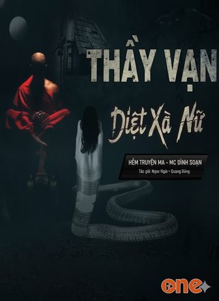 Thầy Vạn Diệt Nữ Xà Vương