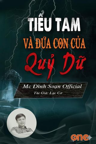 Tiểu Tam Và Đứa Con Của Quỷ Dữ