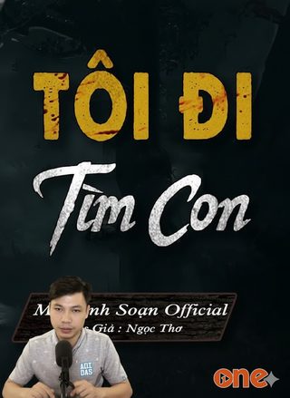 Tôi Đi Tìm Con