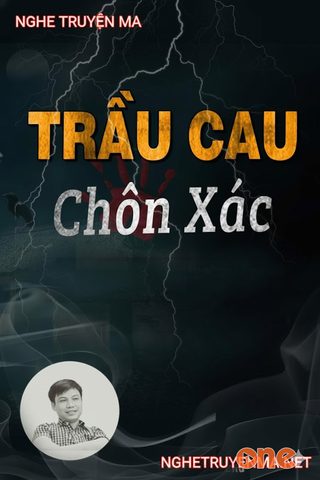 Trầu Cau Chôn Xác