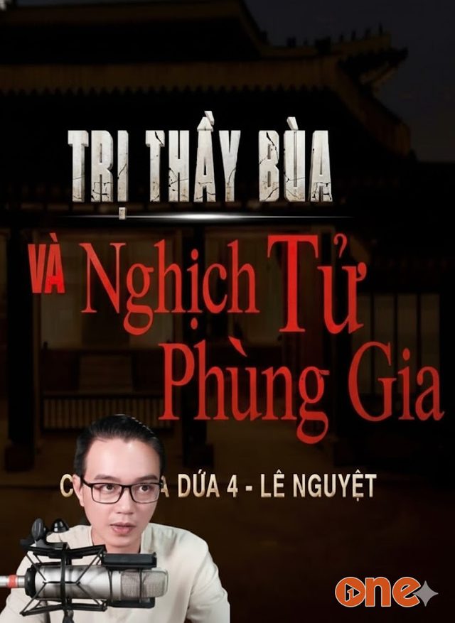 Trị Thầy Bùa Và Nghịch Tử Phùng Gia