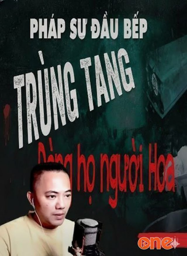 Trùng Tang Dòng Họ Người Hoa