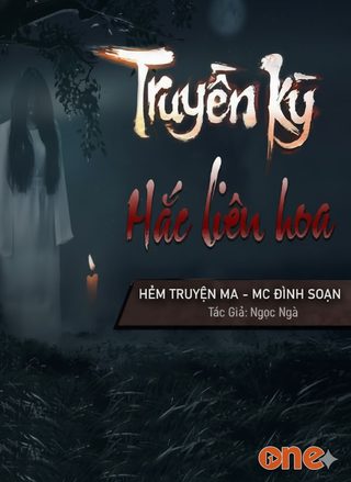 Truyền Kỳ Hắc Liên Hoa