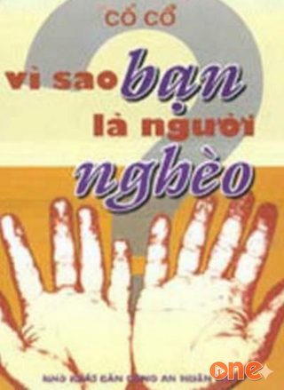 Vì Sao Bạn Là Người Nghèo