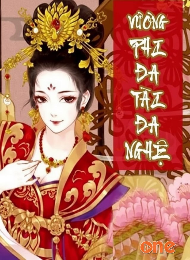 Vương Phi Đa Tài Đa Nghệ