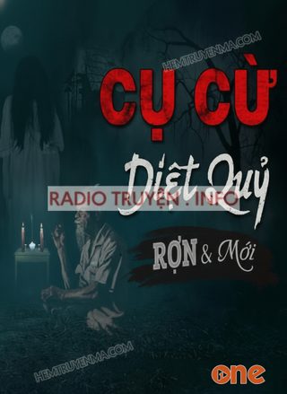 Cụ Cừ Diệt Quỷ Mượn Đầu