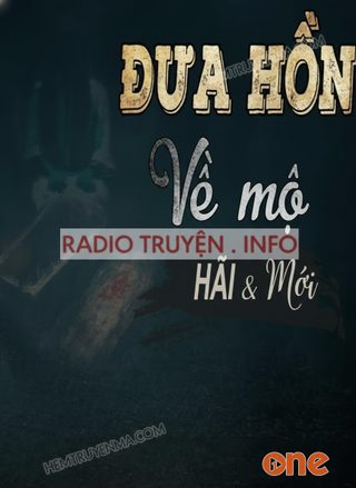 Đưa Hồn Về Mộ