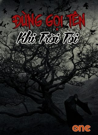 Đừng Gọi Tên Khi Trời Tối