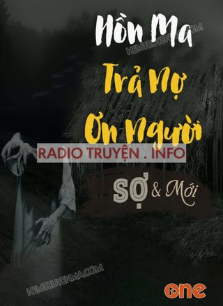 Hồn Ma Trả Nợ Ơn Người
