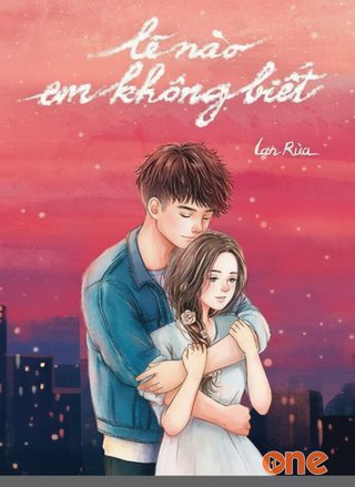 Lẽ Nào Em Không Biết