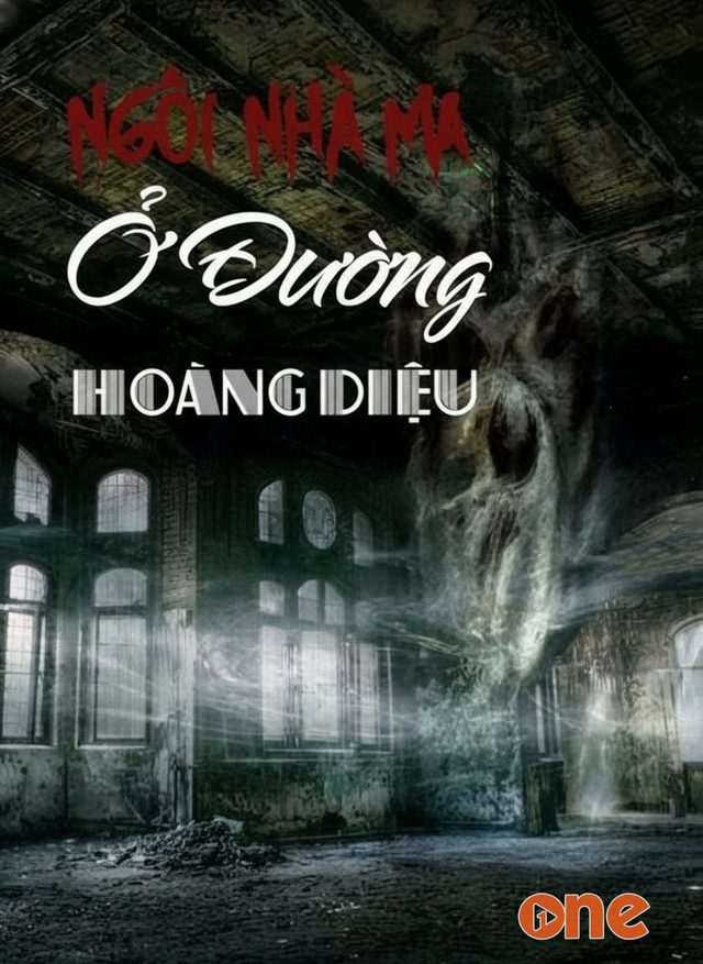 Ngôi Nhà Ma Ở Đường Hoàng Diệu
