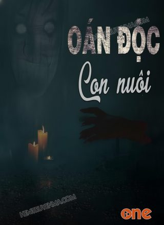 Oán Độc Con Nuôi