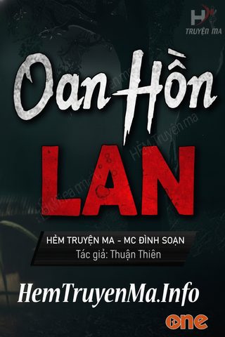Oan Hồn Lan - MC Đình Soạn