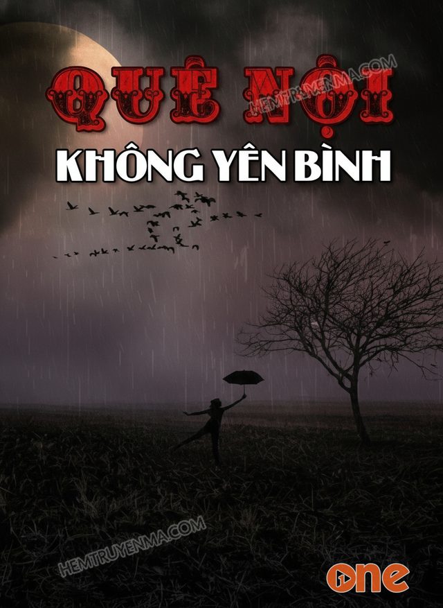 Quê Nội Không Yên Bình