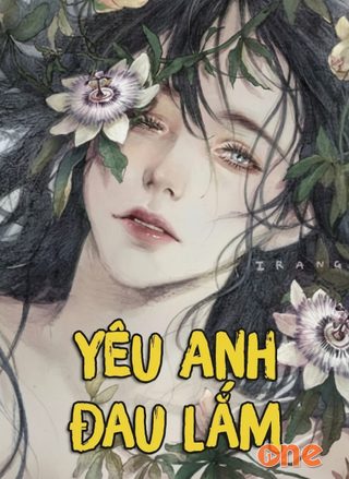 Yêu Anh Đau Lắm
