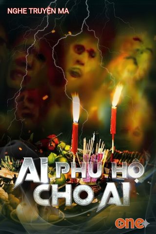 Ai Phù Hộ Cho Ai