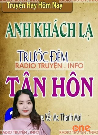 Anh Khách Lạ Trước Đêm Tân Hôn