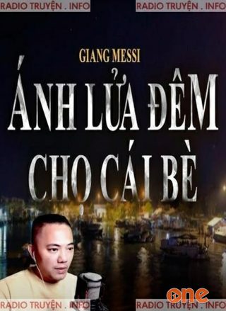 Ánh Lửa Đêm Chợ Cái Bè